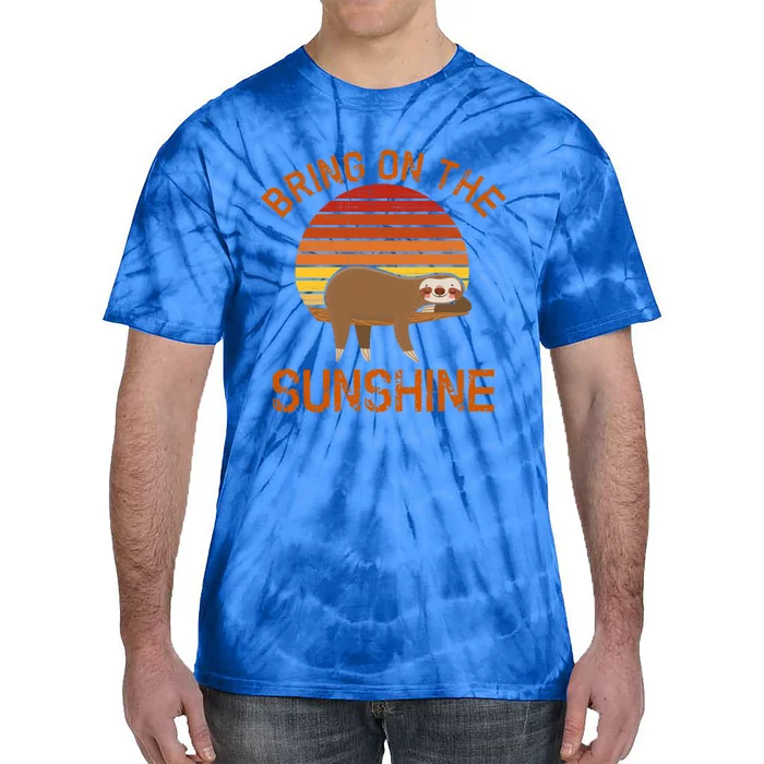 Bring On The Sunshine Sloth Gift Tie-Dye T-Shirt