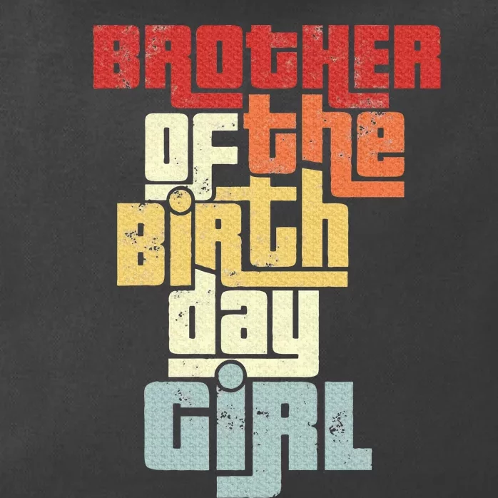 Brother Of The Birthday Girl Zip Tote Bag