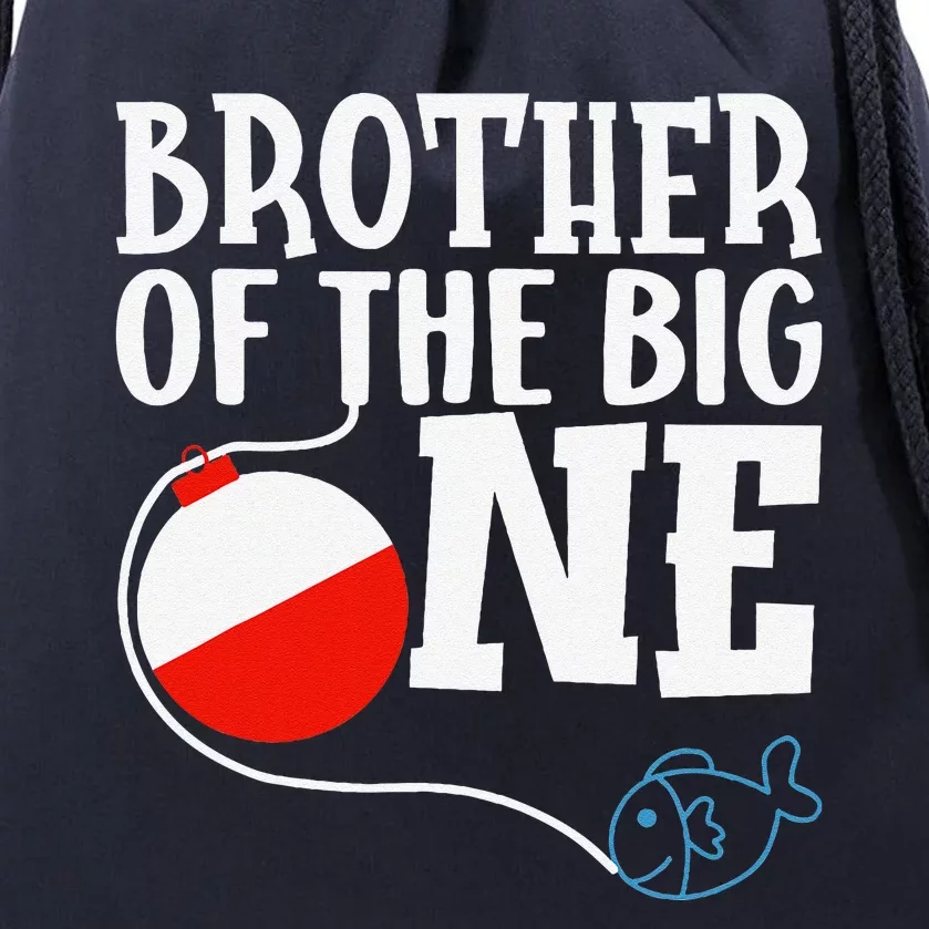 Brother Of The Big One Fishing Boy First Birthday Ofishally Drawstring Bag