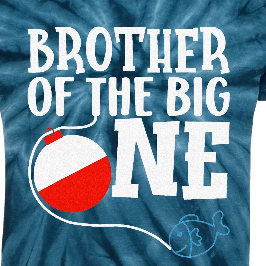 Brother Of The Big One Fishing Boy First Birthday Ofishally Kids Tie-Dye T-Shirt