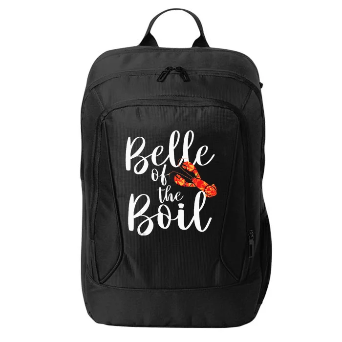 Belle Of The Boil Shrimps Crawfish Crab Seafood Lover City Backpack