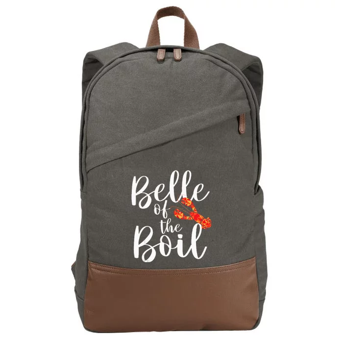 Belle Of The Boil Shrimps Crawfish Crab Seafood Lover Cotton Canvas Backpack