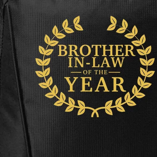 BrotherinLaw Of The Year Greatest Ever Award Day City Backpack