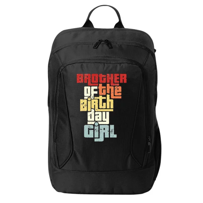 Brother Of The Birthday Girl City Backpack