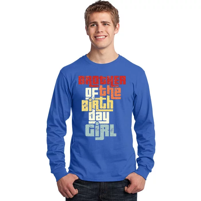 Brother Of The Birthday Girl Tall Long Sleeve T-Shirt