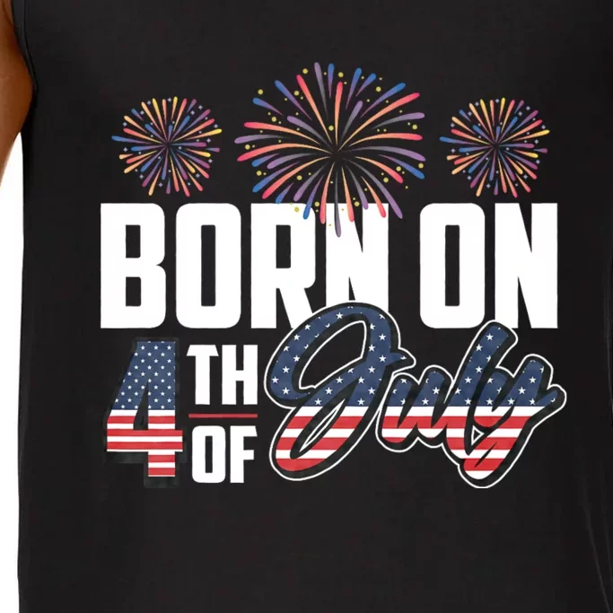 Born On The Fourth Of July 4th Of July Birthday Patriotic Comfort Colors® Tank Top