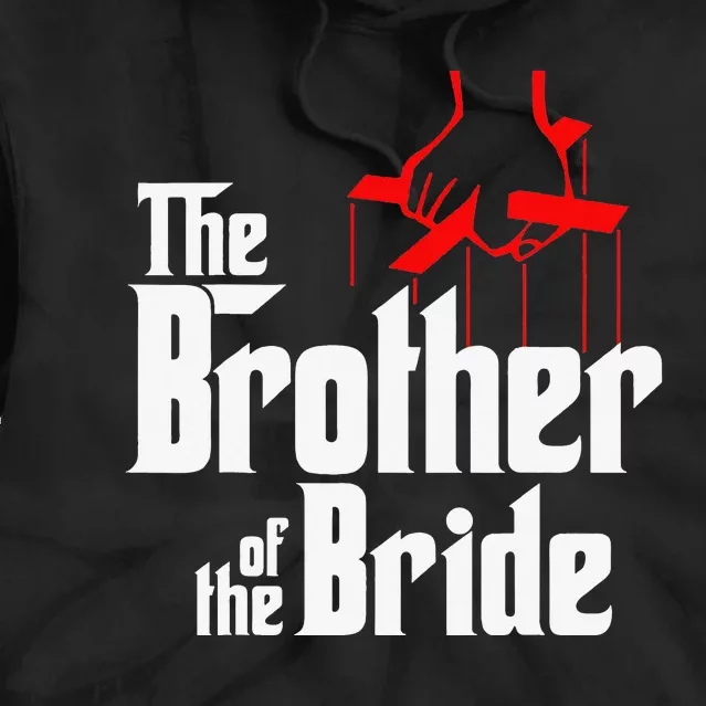 Brother of the Bride Wedding Gift t shirt Tie Dye Hoodie