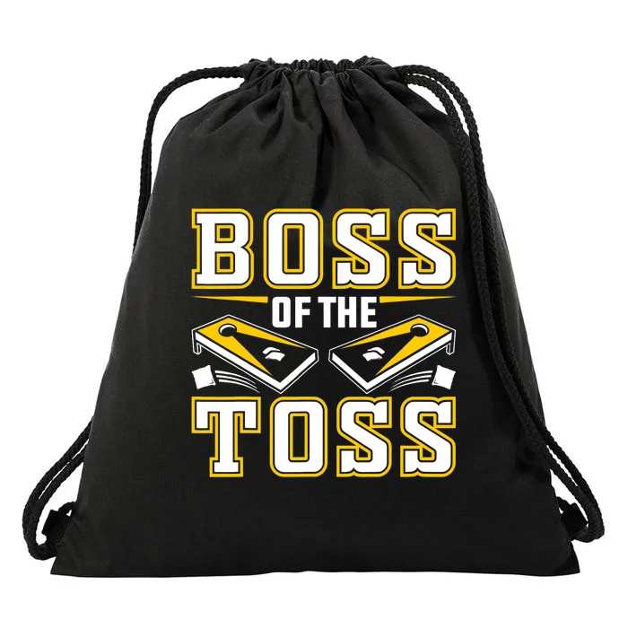 Boss Of The Toss Cornhole Funny Drawstring Bag