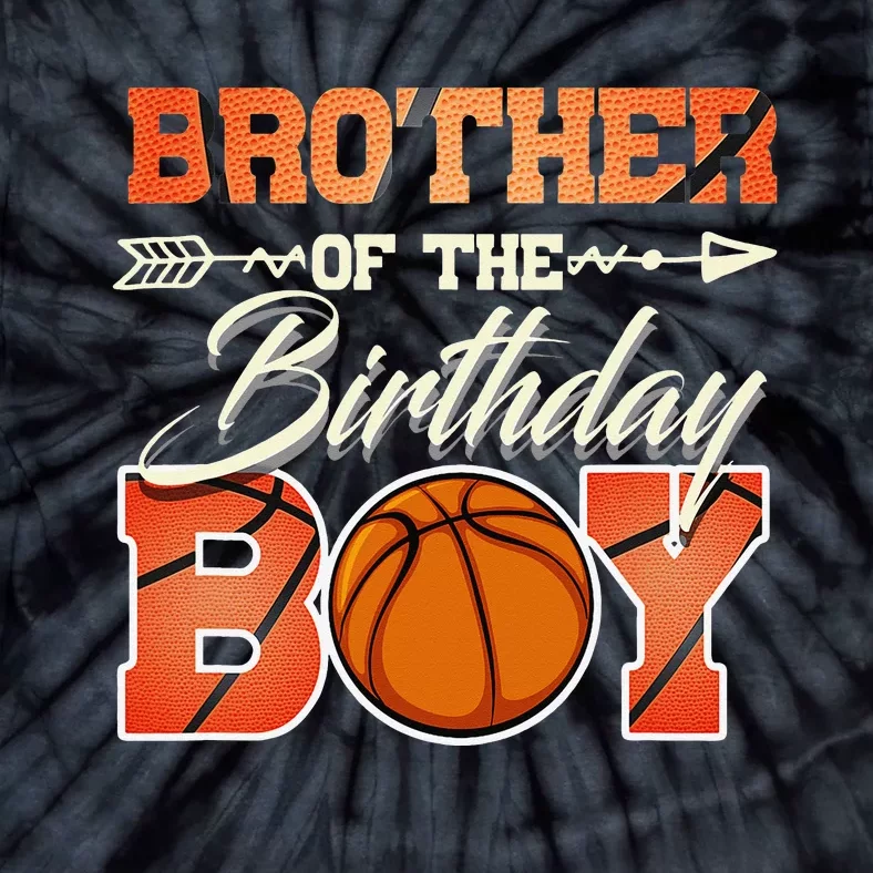 Brother Of The Birthday Basketball Funny Tie-Dye T-Shirt