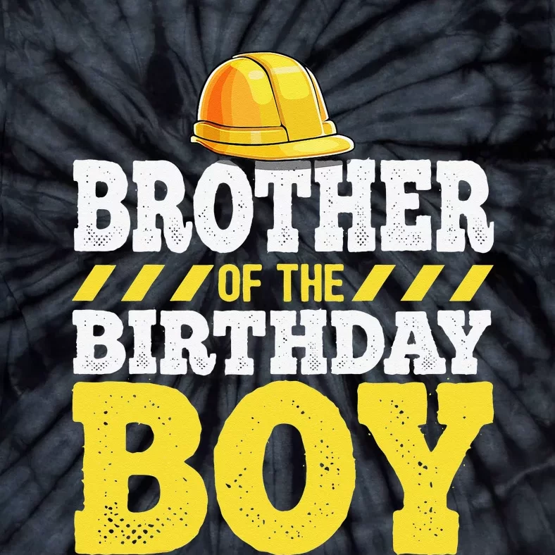 Brother of the Birthday Construction Birthday Party Tie-Dye T-Shirt