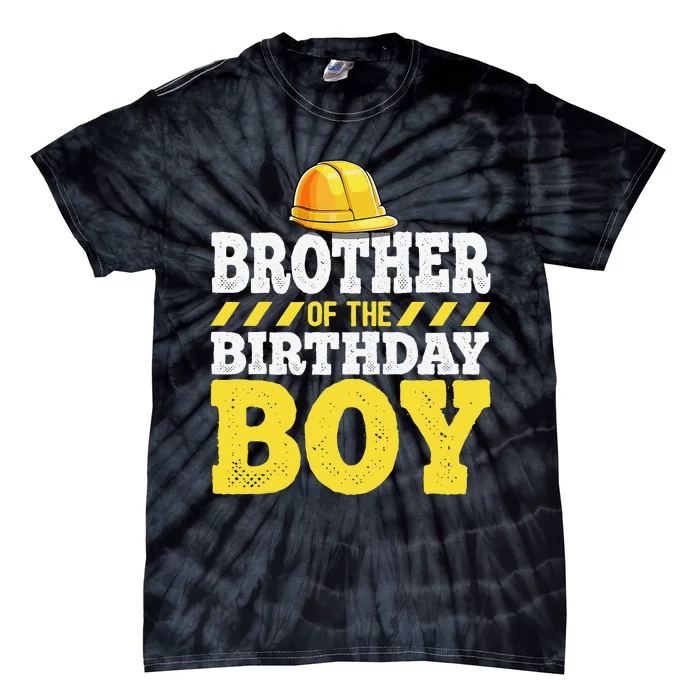 Brother of the Birthday Construction Birthday Party Tie-Dye T-Shirt