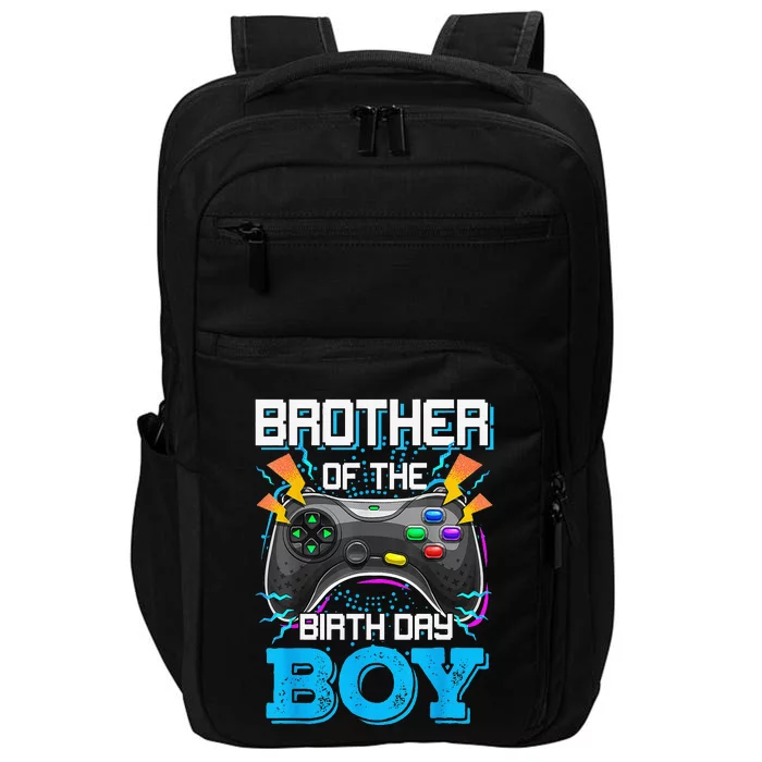 Brother Of The Birthday Happy Birthday Video Game Impact Tech Backpack