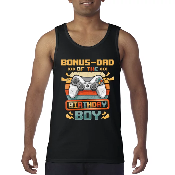 Bonus-Dad Of The Birthday  Video Gamer Matching Family Tank Top