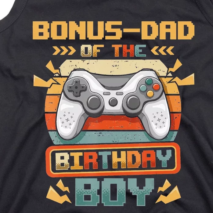 Bonus-Dad Of The Birthday  Video Gamer Matching Family Tank Top