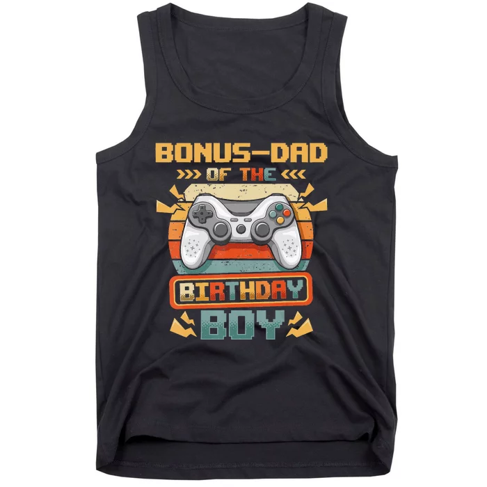 Bonus-Dad Of The Birthday  Video Gamer Matching Family Tank Top