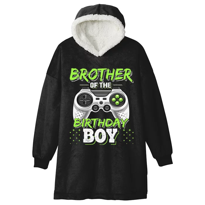 Brother of the Birthday Matching Video Game Birthday Hooded Wearable Blanket