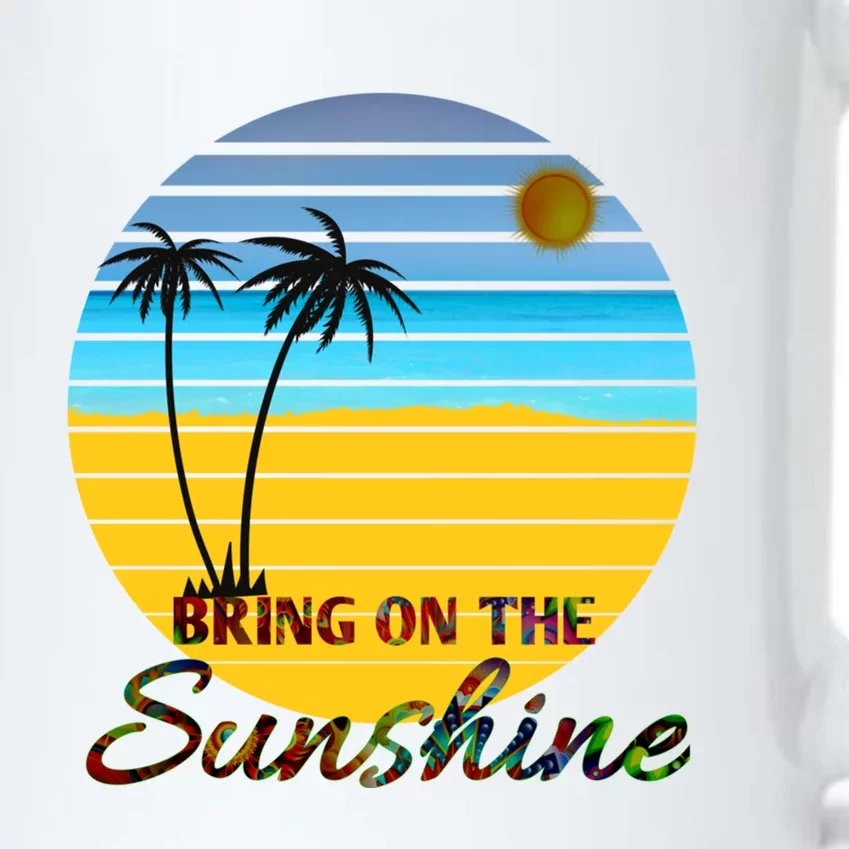 Bring On The Sunshine Beach Vacation Summer Cool Gift Black Color Changing Mug