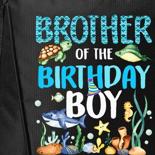 Brother Of The Birthday Boy Sea Fish Ocean Animals Aquarium City Backpack