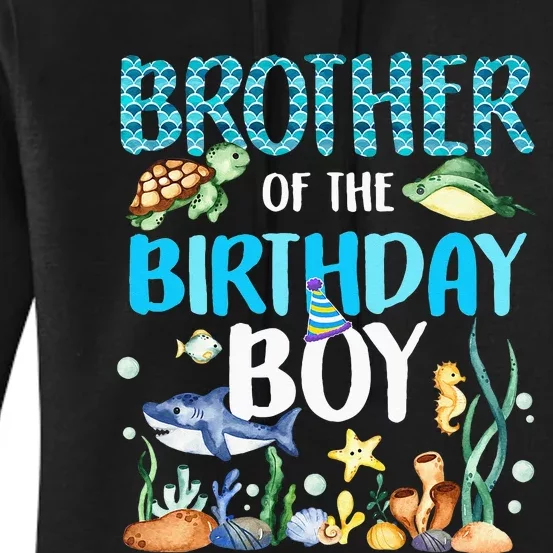 Brother Of The Birthday Boy Sea Fish Ocean Animals Aquarium Women's Pullover Hoodie