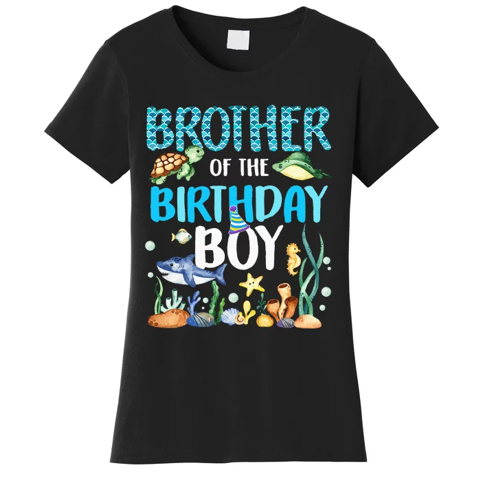 Brother Of The Birthday Boy Sea Fish Ocean Animals Aquarium Women's T-Shirt