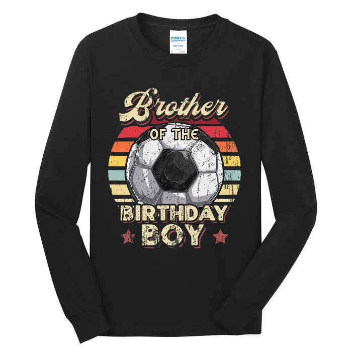 Brother of the Birthday Soccer Birthday Party Retro Tall Long Sleeve T-Shirt