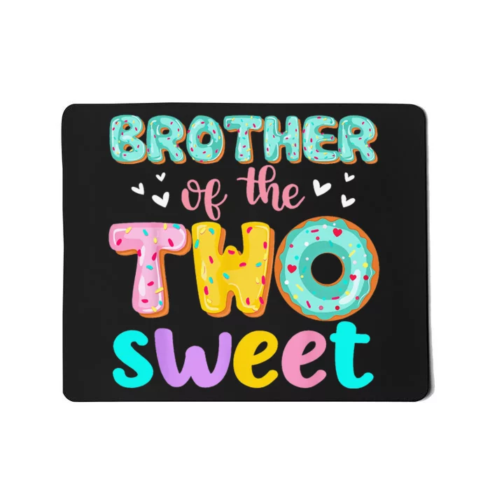 Brother Of The Two Sweet Donut Birthday Family Theme Mousepad