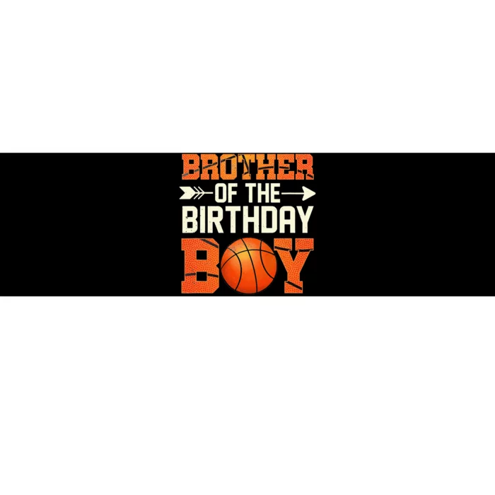 Brother Of The Birthday Basketball Funny Bumper Sticker