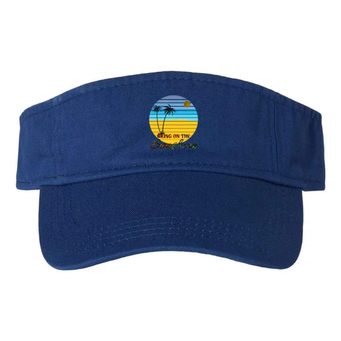 Bring On The Sunshine Beach Vacation Summer Cool Gift Valucap Bio-Washed Visor