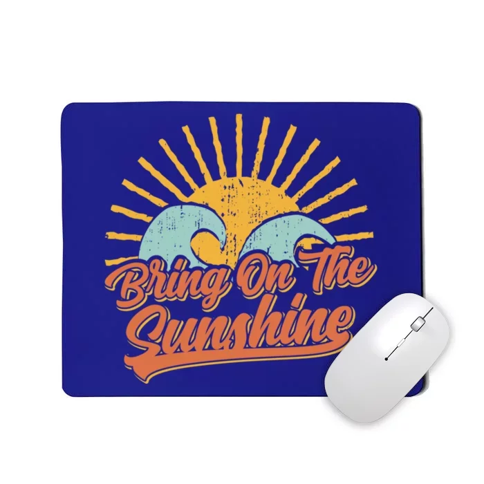 Bring On The Sunshine Retro Sun Summer Beach Waves Gift Mousepad