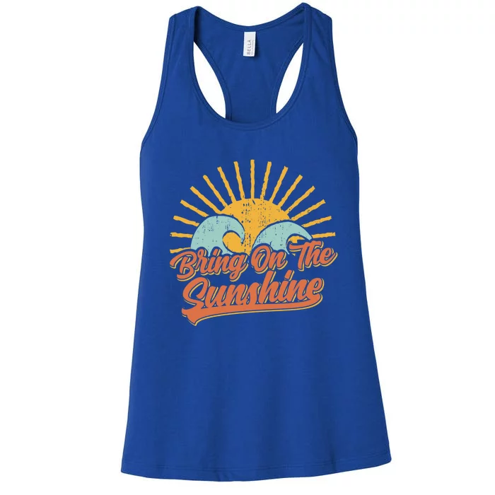 Bring On The Sunshine Retro Sun Summer Beach Waves Gift Women's Racerback Tank