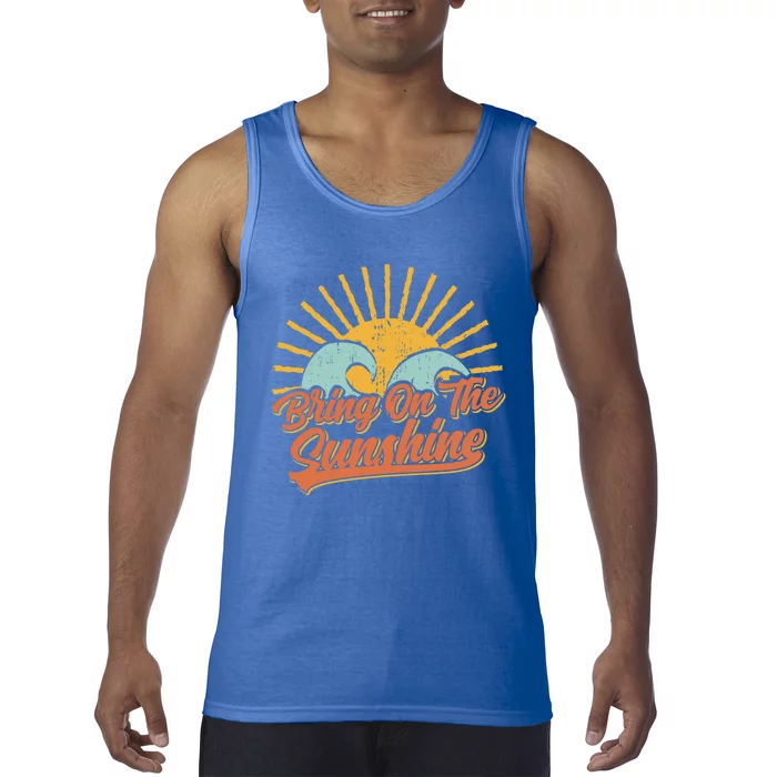 Bring On The Sunshine Retro Sun Summer Beach Waves Gift Tank Top