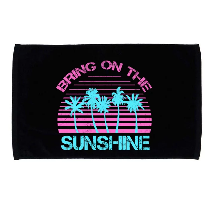 Bring On The Sunshine Graphic Tees Summer 'S Gift Microfiber Hand Towel