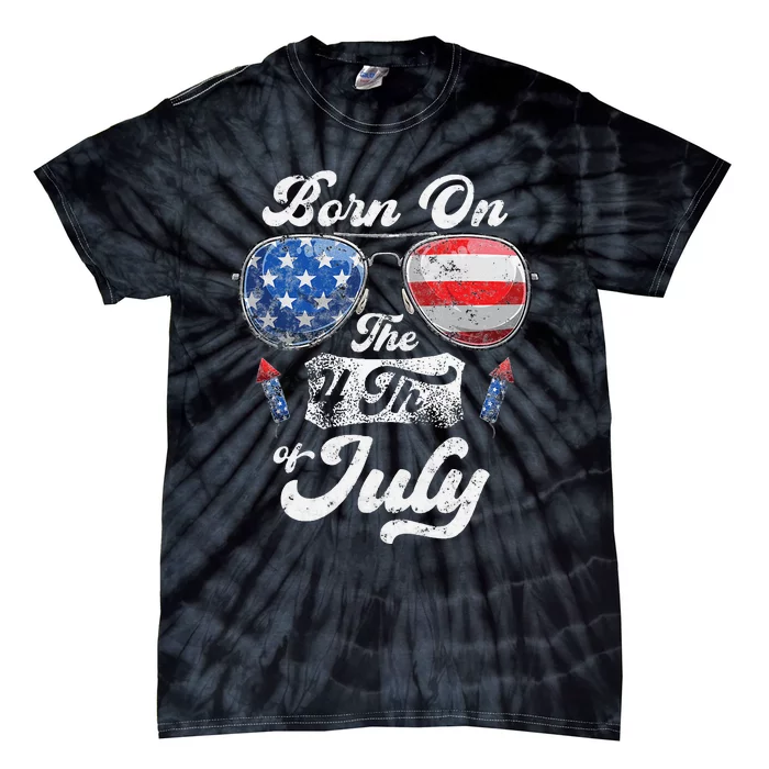 Born On The 4th Of July Birthday Independence Day Tie-Dye T-Shirt