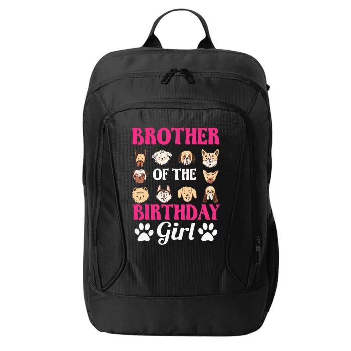 Brother Of The Birthday Dog Paw Bday Party Celebration City Backpack