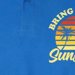 Bring On The Sunshine Funny Summer Gift Softstyle Adult Sport Polo