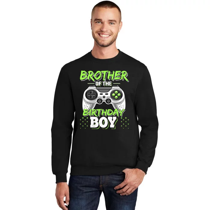 Brother Of The Birthday Tall Sweatshirt