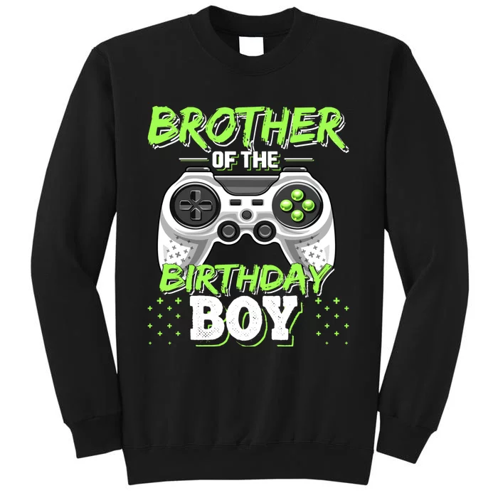 Brother Of The Birthday Tall Sweatshirt