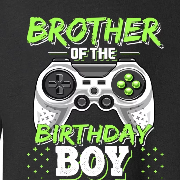 Brother Of The Birthday Toddler Sweatshirt