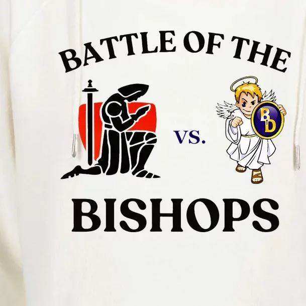 Battle Of The Bishops Womens Funnel Neck Pullover Hood