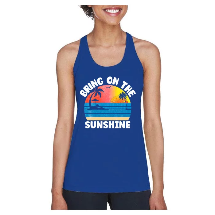 Bring On The Sunshine Summer Beach Vibes Vacation Vintage Gift Women's Racerback Tank