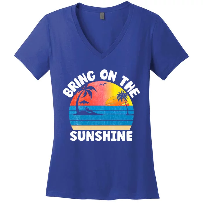 Bring On The Sunshine Summer Beach Vibes Vacation Vintage Gift Women's V-Neck T-Shirt