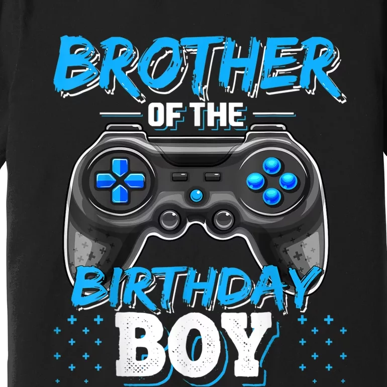 Brother Of The Birthday Boy Matching Video Game Birthday Premium T-Shirt