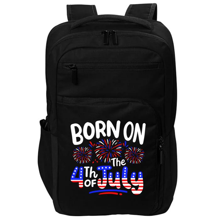 Born On The 4th Of July Birthday Party Usa Impact Tech Backpack