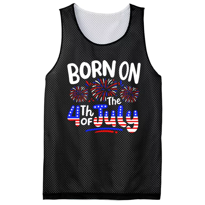 Born On The 4th Of July Birthday Party Usa Mesh Reversible Basketball Jersey Tank