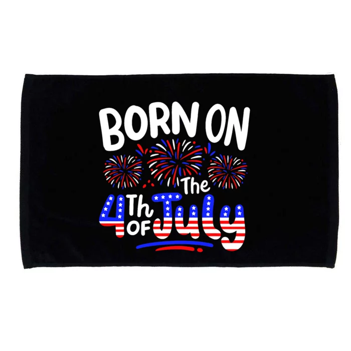 Born On The 4th Of July Birthday Party Usa Microfiber Hand Towel