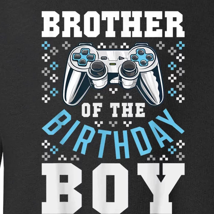 Brother Of The Birthday Boy Matching Video Gamer Birthday Toddler Sweatshirt