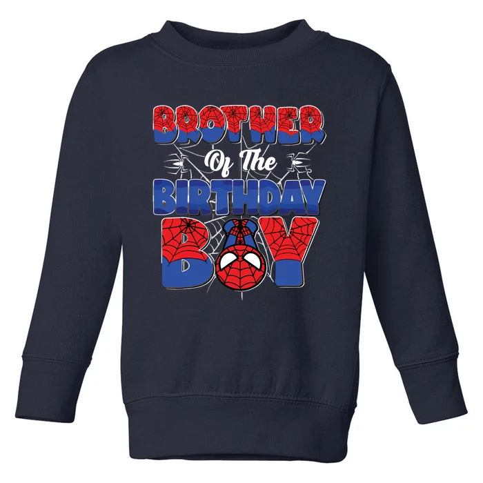 Brother Oj The Birthday Boy Toddler Sweatshirt