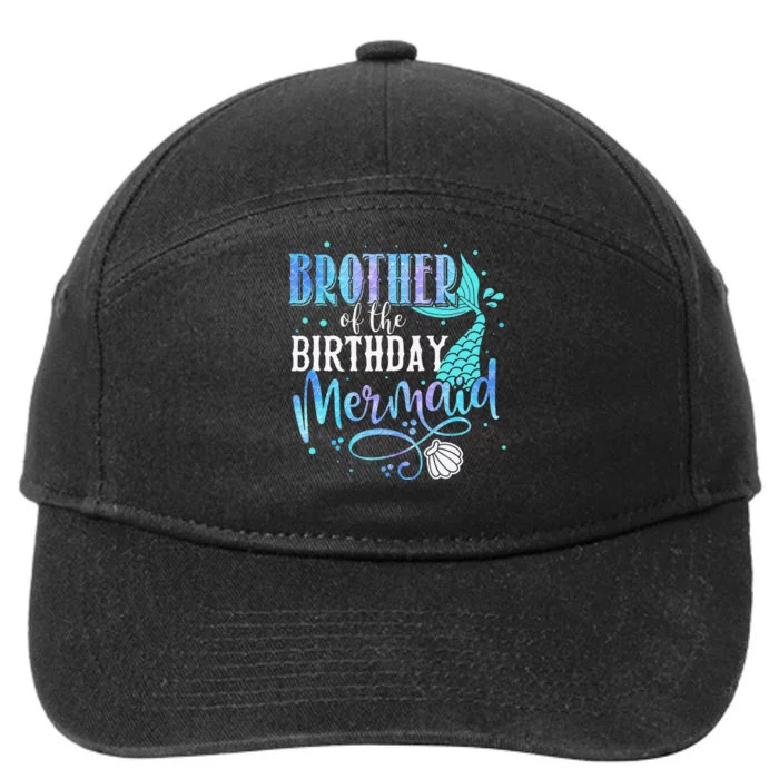 Brother Of The Birthday Mermaid Family Matching Party Squad 7-Panel Snapback Hat