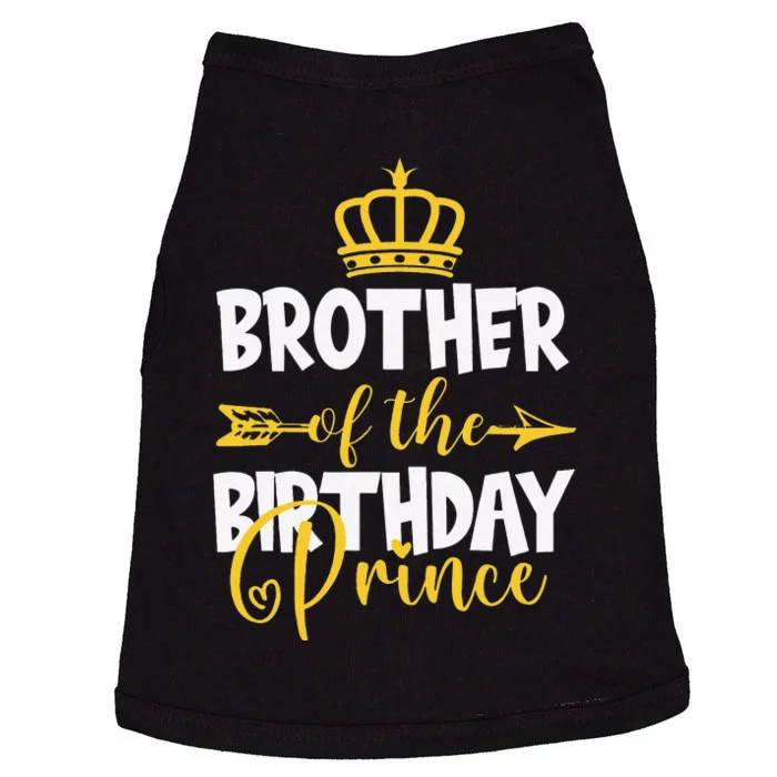 Brother of The Birthday Prince Bday Idea Doggie Tank