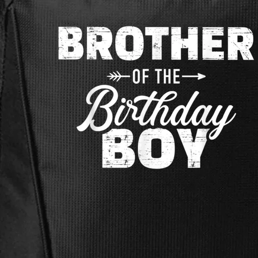 Brother Of The Birthday Boy Son Matching Family City Backpack